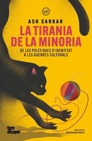 LA TIRANIA DE LA MINORIA | 9791387645298 | SARKAR, ASH | Llibres Parcir | Llibreria Parcir | Llibreria online de Manresa | Comprar llibres en català i castellà online