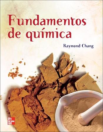 FUNDAMENTOS DE QUIMICA | 9786071505415 | CHANG,RAYMOND | Llibres Parcir | Librería Parcir | Librería online de Manresa | Comprar libros en catalán y castellano online