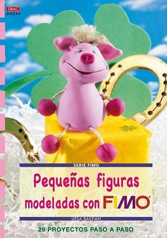 PEQUEÑAS FIGURAS MODELADAS CON FIMO | 9788498741926 | Llibres Parcir | Llibreria Parcir | Llibreria online de Manresa | Comprar llibres en català i castellà online