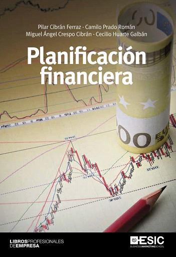 PLANIFICACIÓN FINANCIERA | 9788473569576 | CIBRÁN FERRAZ, PILAR/PRADO ROMÁN, CAMILO/CRESPO CIBRÁN, MIGUEL ÁNGEL/HUARTE GALBÁN, CECILIO | Llibres Parcir | Librería Parcir | Librería online de Manresa | Comprar libros en catalán y castellano online