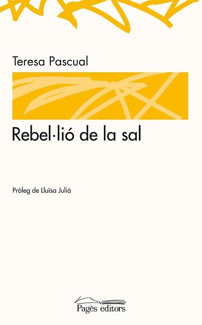 REBELIÓ DE LA SAL | 9788497796712 | PASCUAL, TERESA | Llibres Parcir | Llibreria Parcir | Llibreria online de Manresa | Comprar llibres en català i castellà online
