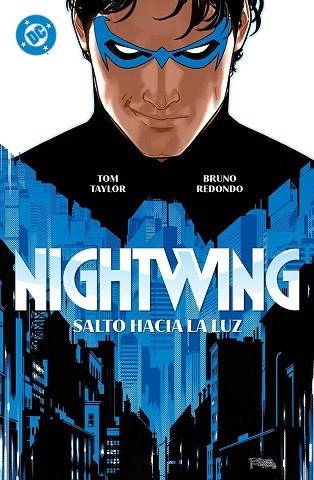 DC PREMIERE. AMANECER DE DC. NIGHTWING 01: SALTO HACIA LA LUZ | 9788410519626 | NEIL EDWARDS/ RICK LEONARDI/ TOM TAYLOR/ BRUNO REDONDO | Llibres Parcir | Llibreria Parcir | Llibreria online de Manresa | Comprar llibres en català i castellà online