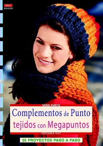 COMPLEMENTOS DE PUNTO TEJIDOS CON MEGAPUNTOS | 9788498743524 | HUG, VERONIKA | Llibres Parcir | Llibreria Parcir | Llibreria online de Manresa | Comprar llibres en català i castellà online