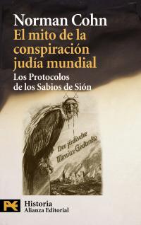 EL MITO DE LA CONSPIRACION JUDIA MUNDIAL protocolos sabios | 9788420664361 | NORMAN COHN | Llibres Parcir | Llibreria Parcir | Llibreria online de Manresa | Comprar llibres en català i castellà online