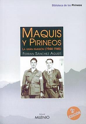 MAQUIS Y PIRINEO | 9788489790698 | FERRAN SANCHEZ AGUSTI | Llibres Parcir | Llibreria Parcir | Llibreria online de Manresa | Comprar llibres en català i castellà online
