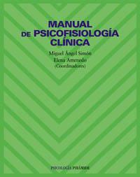 MANUAL DE PSICOFISIOLOGIA CLINICA | 9788436814354 | MIGUEL ANGEL SIMON | Llibres Parcir | Llibreria Parcir | Llibreria online de Manresa | Comprar llibres en català i castellà online