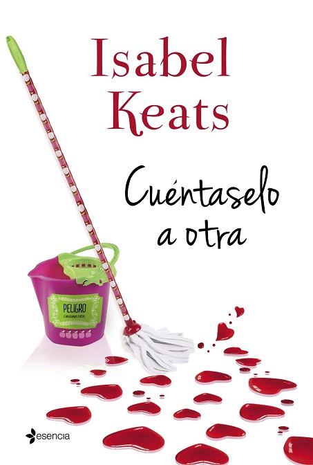 CUÉNTASELO A OTRA | 9788408131618 | KEATS, ISABEL | Llibres Parcir | Llibreria Parcir | Llibreria online de Manresa | Comprar llibres en català i castellà online