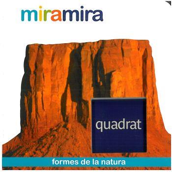 MIRAMIRA QUADRAT | 9788499320793 | Llibres Parcir | Librería Parcir | Librería online de Manresa | Comprar libros en catalán y castellano online