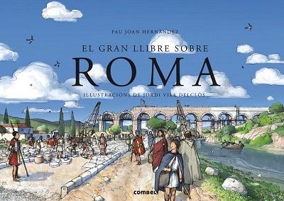 ROMA (LLIBRE INTERACTIU/DIDACTIC,A4 APAISAT) TEMA : ROMA | 9788498258554 | HERNÀNDEZ, PAU JOAN | Llibres Parcir | Librería Parcir | Librería online de Manresa | Comprar libros en catalán y castellano online