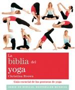 LA BIBLIA DEL YOGA | 9788484453406 | CHRISTINA BROWN | Llibres Parcir | Llibreria Parcir | Llibreria online de Manresa | Comprar llibres en català i castellà online