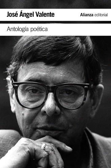 ANTOLOGÍA POÉTICA | 9788420687377 | VALENTE, JOSÉ ÁNGEL | Llibres Parcir | Llibreria Parcir | Llibreria online de Manresa | Comprar llibres en català i castellà online