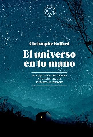 EL UNIVERSO EN TU MANO | 9788419654403 | GALFARD, CHRISTOPHE | Llibres Parcir | Llibreria Parcir | Llibreria online de Manresa | Comprar llibres en català i castellà online