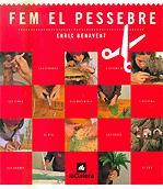 FEM EL PESSEBRE | 9788424634209 | BENAVENT ENRIC | Llibres Parcir | Librería Parcir | Librería online de Manresa | Comprar libros en catalán y castellano online