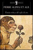 POESIA EROTICA DEL SIGLO DE ORO | 9788484320838 | ALZIEU | Llibres Parcir | Llibreria Parcir | Llibreria online de Manresa | Comprar llibres en català i castellà online