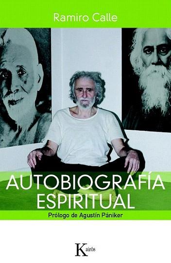 Autobiografía espiritual | 9788499881898 | Calle, Ramiro | Llibres Parcir | Librería Parcir | Librería online de Manresa | Comprar libros en catalán y castellano online