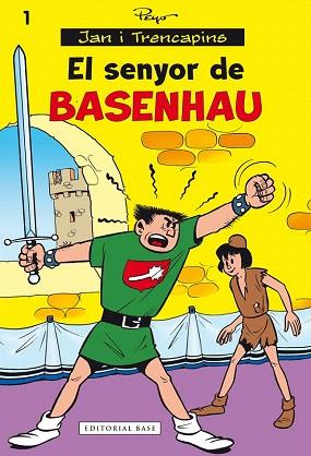 JAN I TRENCAPINS 1. EL SENYOR DE BASENHAU | 9788416166541 | CULLIFORD, PIERRE | Llibres Parcir | Llibreria Parcir | Llibreria online de Manresa | Comprar llibres en català i castellà online