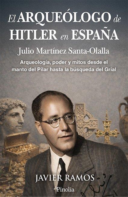 EL ARQUEÓLOGO DE HITLER EN ESPAÑA | 9791388075155 | JAVIER RAMOS | Llibres Parcir | Llibreria Parcir | Llibreria online de Manresa | Comprar llibres en català i castellà online
