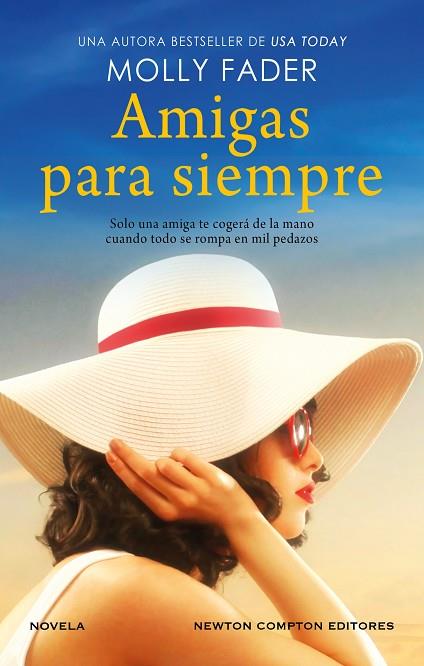 AMIGAS PARA SIEMPRE | 9788419620804 | FADER, MOLLY | Llibres Parcir | Librería Parcir | Librería online de Manresa | Comprar libros en catalán y castellano online