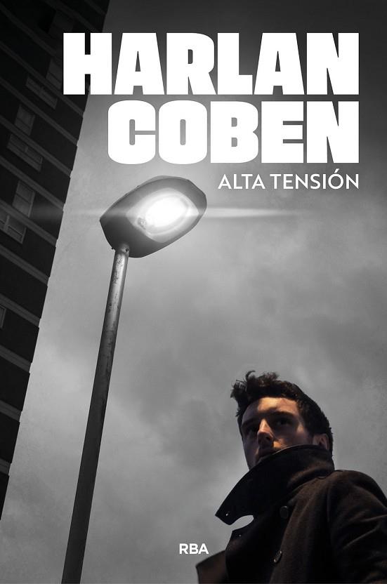 ALTA TENSIÓN | 9788410989931 | COBEN, HARLAN | Llibres Parcir | Llibreria Parcir | Llibreria online de Manresa | Comprar llibres en català i castellà online