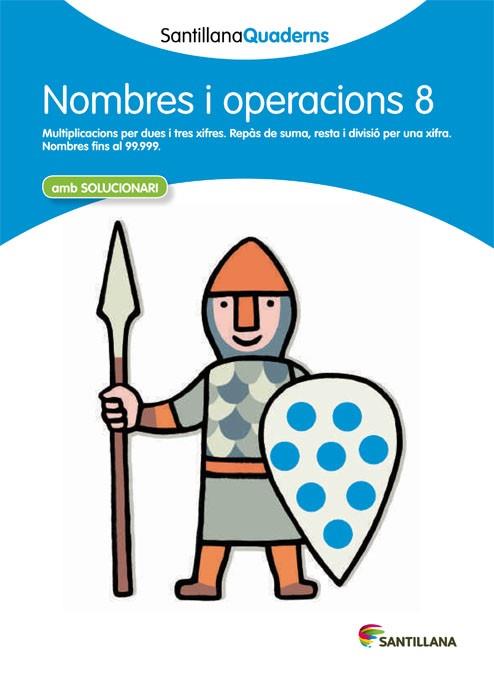 NOMBRES I OPERACIONS, EDUCACIÓN PRIMARIA. QUADERN 8 | 9788468013893 | Llibres Parcir | Llibreria Parcir | Llibreria online de Manresa | Comprar llibres en català i castellà online