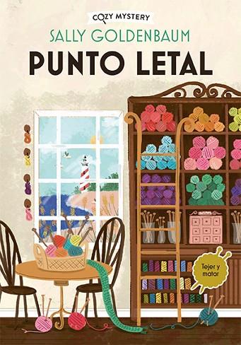 PUNTO LETAL (COZY MYSTERY) | 9788419599490 | GOLDENBAUM, SALLY | Llibres Parcir | Librería Parcir | Librería online de Manresa | Comprar libros en catalán y castellano online
