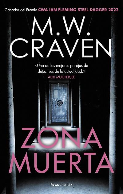 ZONA MUERTA (SERIE WASHINGTON POE 4) | 9788419283641 | CRAVEN, M.W. | Llibres Parcir | Librería Parcir | Librería online de Manresa | Comprar libros en catalán y castellano online