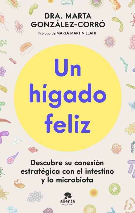 UN HÍGADO FELIZ | 9788413445151 | GONZÁLEZ-CORRÓ, MARTA | Llibres Parcir | Llibreria Parcir | Llibreria online de Manresa | Comprar llibres en català i castellà online