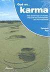 QUE ES...KARMA | 9789875820630 | REY, ESTEBAN | Llibres Parcir | Librería Parcir | Librería online de Manresa | Comprar libros en catalán y castellano online