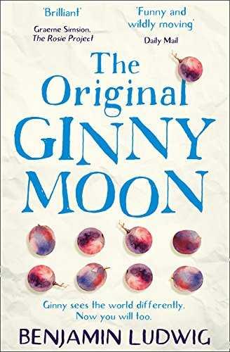 THE ORIGINAL GINNY MOON | 9781848456624 | LUDWIG BENJAMIN | Llibres Parcir | Llibreria Parcir | Llibreria online de Manresa | Comprar llibres en català i castellà online