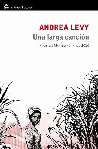 UNA LARGA CANCION | 9788415325024 | LEVY ANDREA | Llibres Parcir | Librería Parcir | Librería online de Manresa | Comprar libros en catalán y castellano online