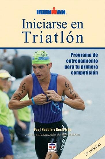 INICIARSE EN TRIATLON | 9788479024642 | HUDDLE | Llibres Parcir | Llibreria Parcir | Llibreria online de Manresa | Comprar llibres en català i castellà online
