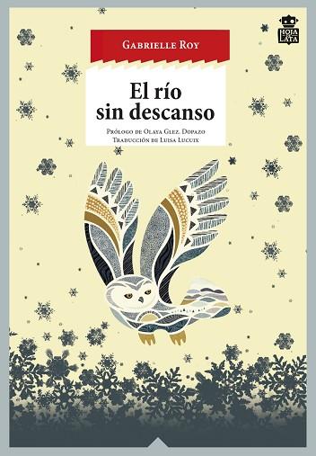 EL RIO SIN DESCANSO | 9788416537082 | ROY, GABRIELLE | Llibres Parcir | Llibreria Parcir | Llibreria online de Manresa | Comprar llibres en català i castellà online