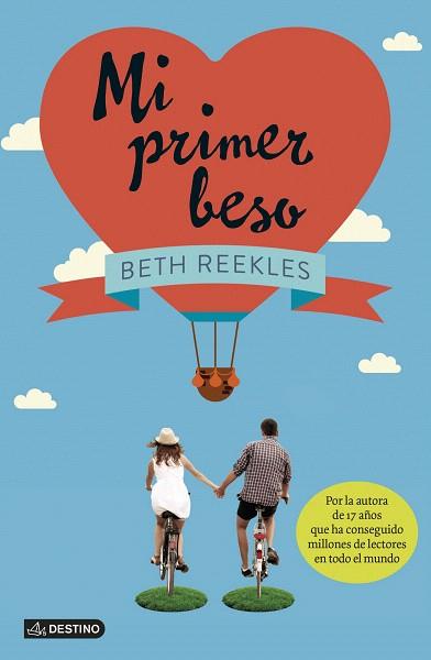MI PRIMER BESO | 9788408123293 | REEKLES, BETH | Llibres Parcir | Llibreria Parcir | Llibreria online de Manresa | Comprar llibres en català i castellà online