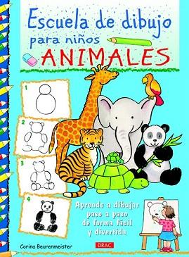 ESCUELA DE DIBUJO PARA NIÑOS. ANIMALES | 9788498743166 | BEURENMEISTER, CORINA | Llibres Parcir | Librería Parcir | Librería online de Manresa | Comprar libros en catalán y castellano online