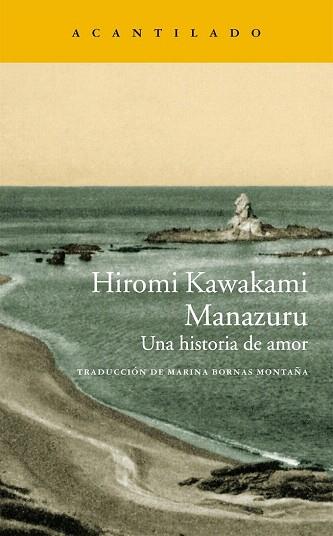 MANAZURU | 9788415689959 | KAWAKAMI, HIROMI | Llibres Parcir | Librería Parcir | Librería online de Manresa | Comprar libros en catalán y castellano online