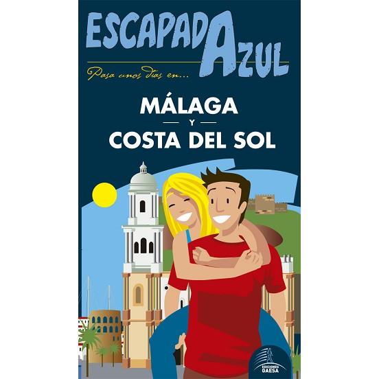 ESCAPADA MÁLAGA-COSTA DEL SOL | 9788416766475 | MONREAL, MANUEL | Llibres Parcir | Librería Parcir | Librería online de Manresa | Comprar libros en catalán y castellano online
