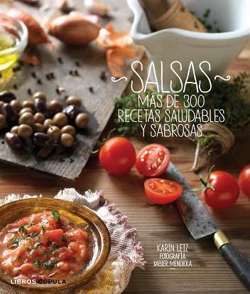 SALSAS | 9788448008901 | KARIN LEIZ | Llibres Parcir | Librería Parcir | Librería online de Manresa | Comprar libros en catalán y castellano online