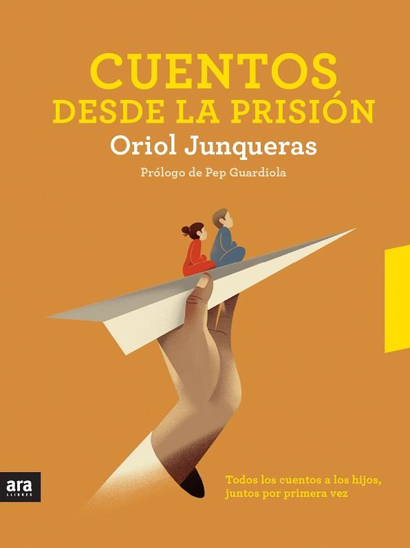 CUENTOS DESDE LA PRISIÓN | 9788416915705 | JUNQUERAS I VIES, ORIOL/BRAMONA I FONTCOBERTA, NEUS | Llibres Parcir | Librería Parcir | Librería online de Manresa | Comprar libros en catalán y castellano online