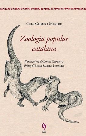 ZOOLOGIA POPULAR CATALANA | 9788494256400 | GOMIS I MESTRE, CELS | Llibres Parcir | Llibreria Parcir | Llibreria online de Manresa | Comprar llibres en català i castellà online