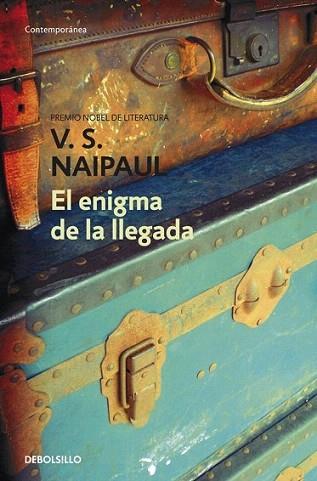EL ENIGMA DE LA LLEGADA | 9788499083483 | NAIPAUL VS | Llibres Parcir | Librería Parcir | Librería online de Manresa | Comprar libros en catalán y castellano online