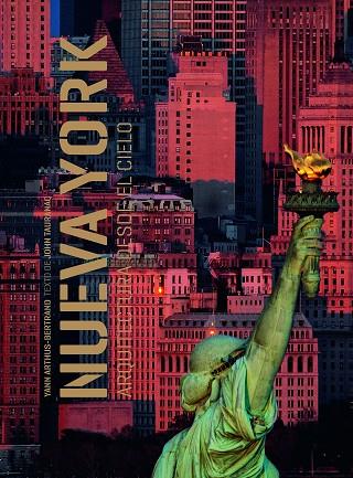 NUEVA YORK. ARQUITECTURA DESDE EL CIELO | 9788418260841 | ARTHUS-BERTRAND, YANN/TAURANAC, JOHN | Llibres Parcir | Llibreria Parcir | Llibreria online de Manresa | Comprar llibres en català i castellà online