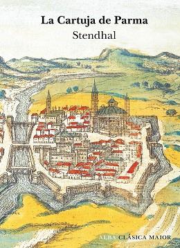LA CARTUJA DE PARMA | 9788490655368 | STENDHAL | Llibres Parcir | Librería Parcir | Librería online de Manresa | Comprar libros en catalán y castellano online