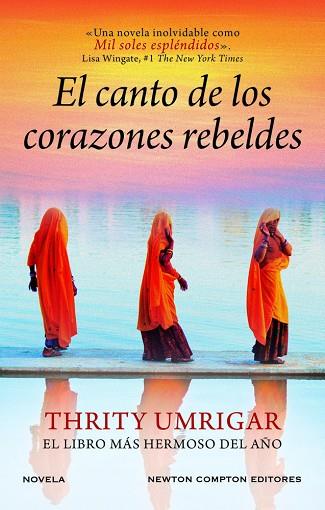 EL CANTO DE LOS CORAZONES REBELDES | 9788410359284 | UMRIGAR,THRITY | Llibres Parcir | Llibreria Parcir | Llibreria online de Manresa | Comprar llibres en català i castellà online
