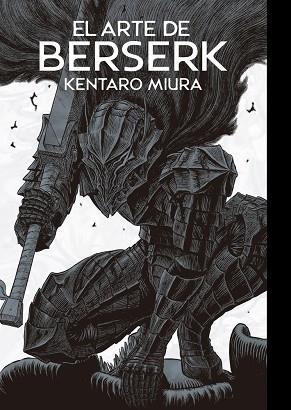 EL ARTE DE BERSERK | 9791370134693 | MIURA, KENTARO MIURA /  KENTAR, MIURA | Llibres Parcir | Llibreria Parcir | Llibreria online de Manresa | Comprar llibres en català i castellà online