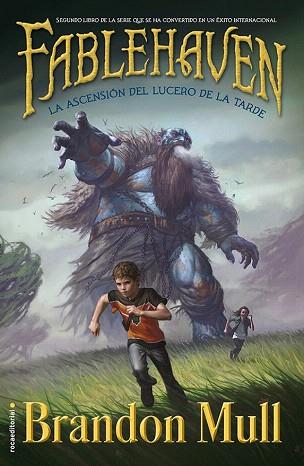 FABLEHAVEN 2 LA ASCENSIÓN DEL LUCERO DE LA TARDE | 9788499188744 | MULL, BRANDON | Llibres Parcir | Llibreria Parcir | Llibreria online de Manresa | Comprar llibres en català i castellà online