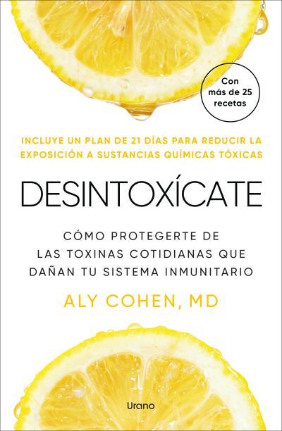 DESINTOXÍCATE | 9791387662189 | COHEN, ALY | Llibres Parcir | Librería Parcir | Librería online de Manresa | Comprar libros en catalán y castellano online