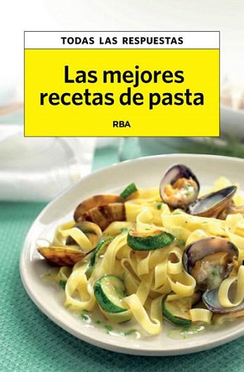 LAS MEJORES RECETAS DE PASTA | 9788490066614 | PLANES , MAURICI | Llibres Parcir | Llibreria Parcir | Llibreria online de Manresa | Comprar llibres en català i castellà online