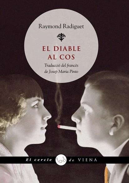 EL DIABLE AL COS | 9788483305829 | RAYMOND RADIGUET | Llibres Parcir | Librería Parcir | Librería online de Manresa | Comprar libros en catalán y castellano online