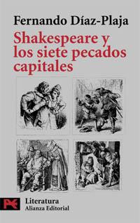 SHAKESPEARE Y LOS SIETE PECADOS CAPITALES | 9788420639307 | FERNANDO DIAZ PLAJA | Llibres Parcir | Librería Parcir | Librería online de Manresa | Comprar libros en catalán y castellano online
