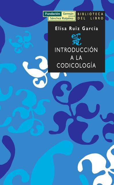 INTRODUCCION A LA CODICOLOGIA | 9788489384415 | RUIZ | Llibres Parcir | Llibreria Parcir | Llibreria online de Manresa | Comprar llibres en català i castellà online
